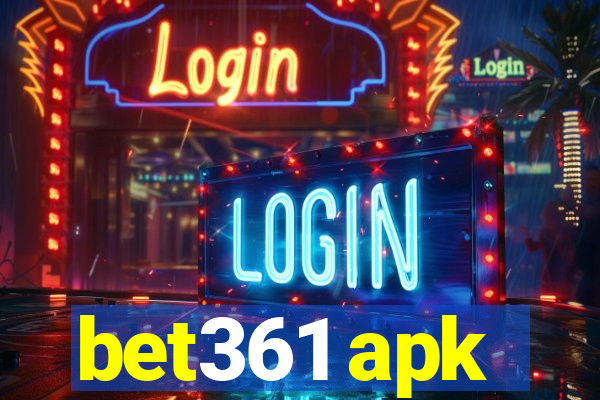 bet361 apk